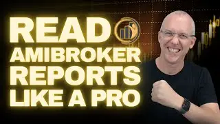 Amibroker Tutorial Video- Using Amibroker Backtest Report To Understand Trading System Profitability