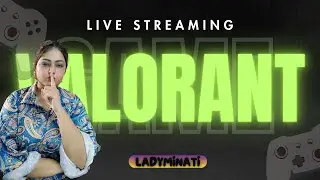 `&ldquo;Valorant Vibes Only | Chill, Chat & Clutch Moments LADYMINATII #LiveGaming #GirlGamer #Subscribe&rdquo;