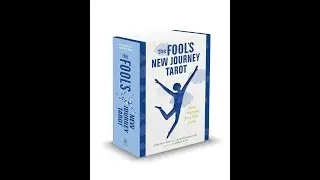 The Fool's New Journey Tarot: 60 triumphs for a new dawn