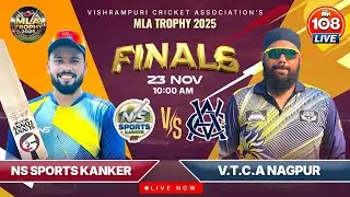 MLA TROPHY  // SEASON 1 // FINAL// V.T.C..A NAGPUR VS NS SPORTS KANKER // 2025 //