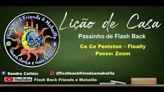 LI&Ccedil;&Atilde;O DE CASA - Zoom (Passinho de FlashBack - Ce Ce Peniston - Finally)