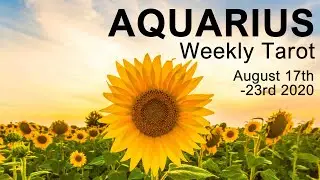 AQUARIUS WEEKLY TAROT READING AUGUST 2020 HOROSCOPE FORECAST TRUTH TAROT ASTROLOGY STAR MONEY CAREER