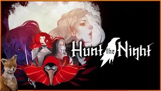 Охотники рядом | Hunt The Night | Кратко о грядущем