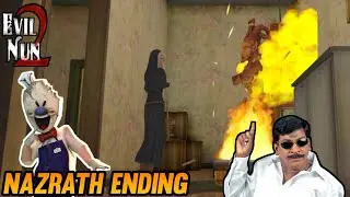 True ending of Evil nun 2 || Evil nun 2 Nazrath ending tamil gameplay || Sm 3 plays