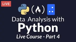 Data Analysis with Python: Part 4 of 6 - Analyzing tabular data with Pandas
