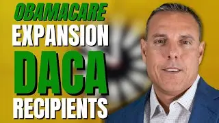 Hot Off the Press | ACA Obamacare Expansion for DACA Recipients starting Dec 1, 2024!