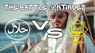 Halal vs Haram | Discussions on Halal Business