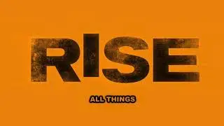 Rise Cast - Left Behind (Official Lyric Video)