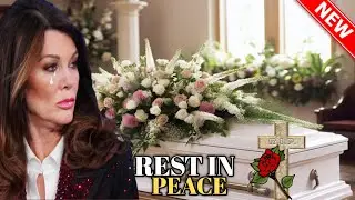 Today's Bravo News ! Lisa Vanderpump Reveals Devasting Death  !! #rhonj #bravo