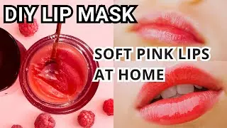 How To Make Lip Mask At Home | SOFT PINK LIPS AT HOME