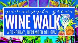 H.I.T. corp and Wine House Social Pineapple Grove Wine Walk