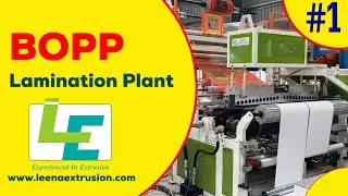 BOPP Lamination Plant, BOPP Film Coating Lamination Plant, Extrusion Coating Lamination Plant