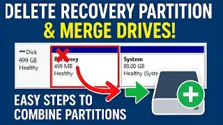 How to Delete Recovery Partition & Merge Drives in Windows | Easy Disk Management Guide 2025