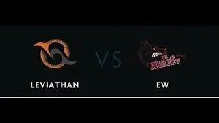 EWolves vs Leviathan part 1 (bo1) [WePlay League] 03.02.2016