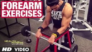 FOREARM Exercises with Detail Info | Guru Mann | Health & Fitness