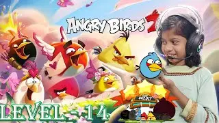 ANGRY BIRD 2 | Furious Fowl Fanatics LEVEL - 14 | D-C-D KIDS GAME