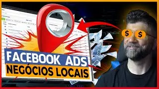 FACEBOOK ADS PARA NEGÓCIOS LOCAIS 2022 -[ESTRATÉGIA COMPLETA]