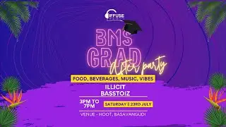 BMS Grad Day After Party
