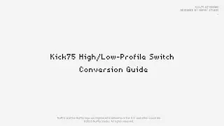 NUPHY KICK75 로우&하이 프로파일 교체 가이드