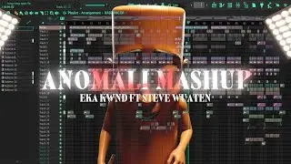 ANOMALI MASHUP GANK !!! ( EKA KAWINDA FT. STEVE WUATEN ) 2025