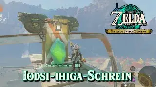 TOTK  Iodsi ihiga Schrein finden - Nintendo Switch 2 | Gameplay ohne Kommentar
