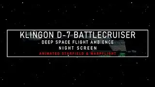 Star Trek Ambience | Klingon D-7 Battlecruiser | Ambient Engine Sound | Star Trek Sleep Sounds, ASMR