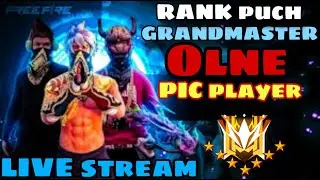 LIVE 🛑 STREAM FREE FIRE 😎 GRANDMASTER RANK 🎮 PUCH OLNE PIC 🎮 PLAYER 😱 SQUAD 😎 GAME 🎮 reason 1