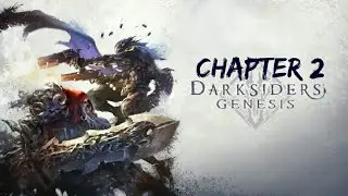 Darksiders Genesis Chapter 2 - The Slag Pit/Slag Demon
