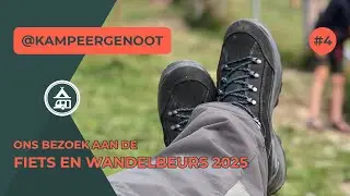 #4 - Ons bezoek aan de fiets en wandelbeurs 2025