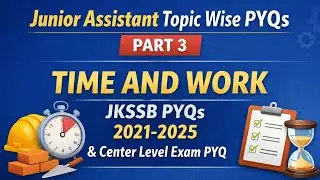 Jkssb Junior Assistant Time and Work Previous Year Questions #maths #jkpsi #alp #jk_maths #jkssb 