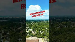 Brampton from Heights ❤️ Can&rsquo;t Believe this View #canada #brampton #bramptonontario