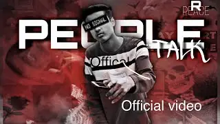 People talk (official song) beat by ~@AURAGUIDE7  creadit by (prod.CODE.441).