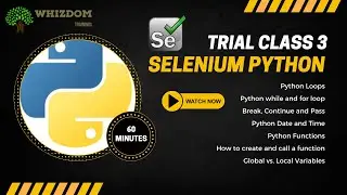 #selenium  With #python Training Trial Class 3 |  @WhizdomTrainings