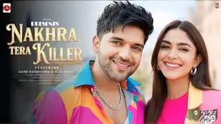 Nakhra Tera killer | guru Randhawa song #gururandhawa #songs #trendingsong #explorepage 