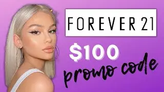 FOREVER 21 Coupon Code 2022 - Save $100 Promo Code Working