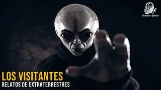 Los Visitantes (Historias Sobre Extraterrestres)