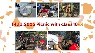 14.12.2025 Memorable day with my class10 students 🫶🧿#picnic #students #fyp 