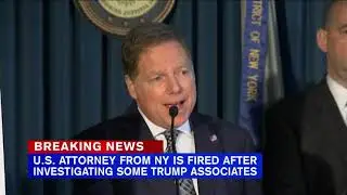 President Trump fired U.S. Attorney Geoffrey Berman, who defied efforts to remove him