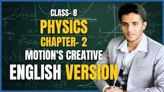 Class 9 Physics- Chapter 2 Motion's Creative | Oxygen Academy | Alizani Sir | EV
