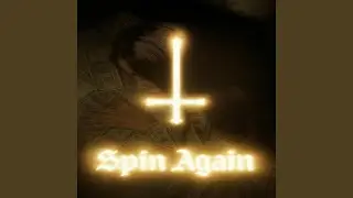 Spin Again
