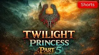 Legend of Zelda: Twilight Princess - GameCube - Playthrough - Shorts - Part 5