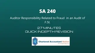 SA 240 (fraud) CA Final Standards On Audit revision in 27 minutes with CA Kartik Agrawal