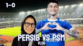 PERSIB VS PSM 1-0 | NONTON DI STADION GBLA (VLOG)