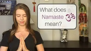 Define Namaste