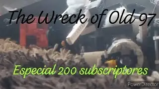 The Wreck of Old 97 - Especial 200 subscriptores - Lego