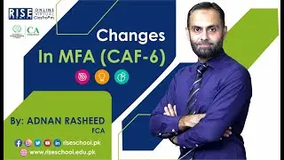 𝐂𝐡𝐚𝐧𝐠𝐞𝐬 𝐢𝐧 𝐂𝐀𝐅-𝟎𝟔 (𝐌𝐅𝐀) 𝐁𝐲 𝐒𝐢𝐫 𝐀𝐝𝐧𝐚𝐧 𝐑𝐚𝐬𝐡𝐞𝐞𝐝 𝐅𝐂𝐀