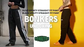 BONKERS Black Utility Straight Fit Pant & Olive Sporty Straight Fit Pants UNBOXING...