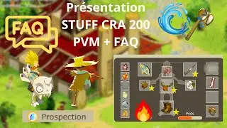 [DOFUS RETRO] Presentation STUFF CRA 200 PVM + Pr&eacute;pa FAQ