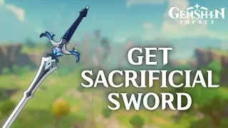 How to Get Sacrificial Sword in Genshin Impact (2024) | Genshin Impact Tutorial