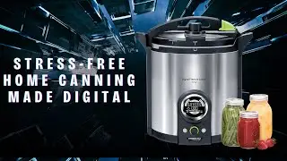 One Canner for Big Batches &ndash; Presto Practical Review
